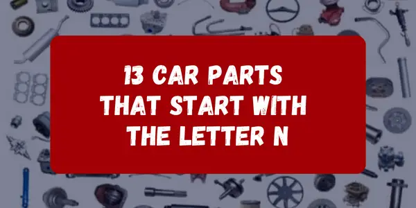 Car Parts That Start With The Letter N