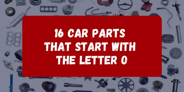 Car Parts That Start With The Letter O