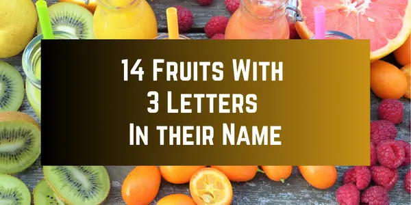 Fruits with 3 letters